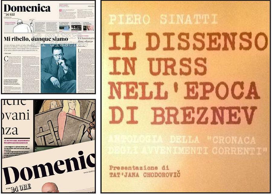 CULTURE DEL DISSENSO  LA DOMENICA DEL SOLE 24 ORE